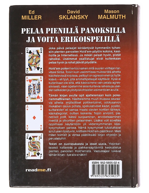 Hold'em pokeri / pelaa pienillä panoksilla ja voita erikoispelillä - Miller, Ed - Harrastekirjat - 10105576606 - 1