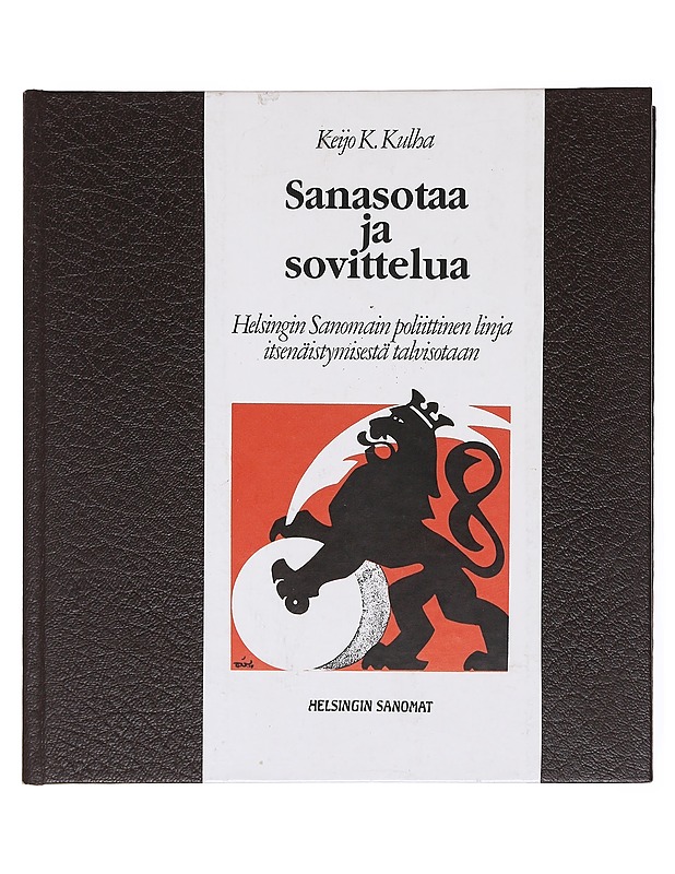 Sanasotaa ja sovittelua - Keijo K. Kulha - Historiakirjat - 10105576629 - 0