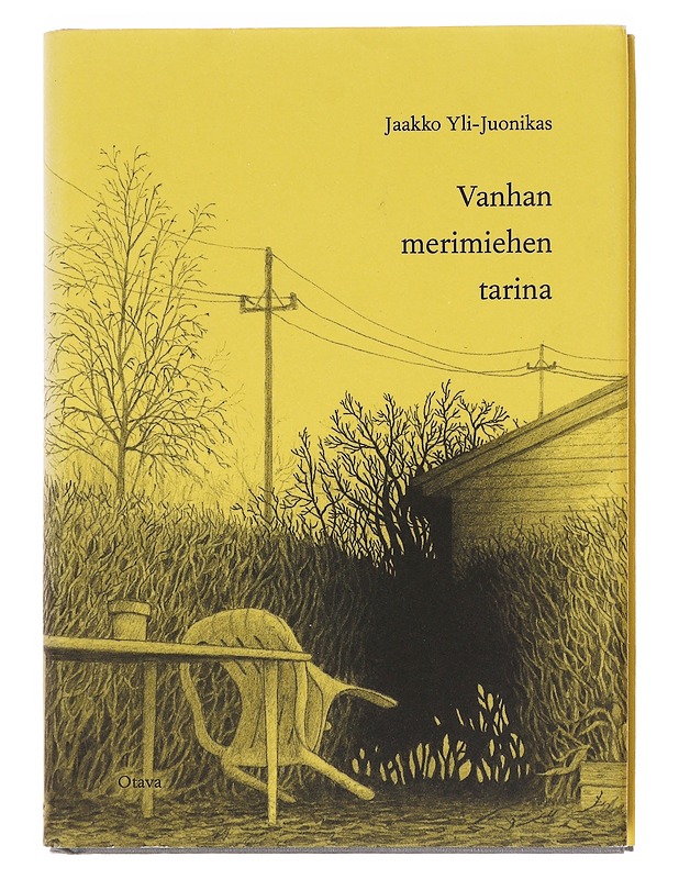 Vanhan merimiehen tarina - Jaakko Yli-Juonikas - Romaanit ja novellit - 10105576673 - 0