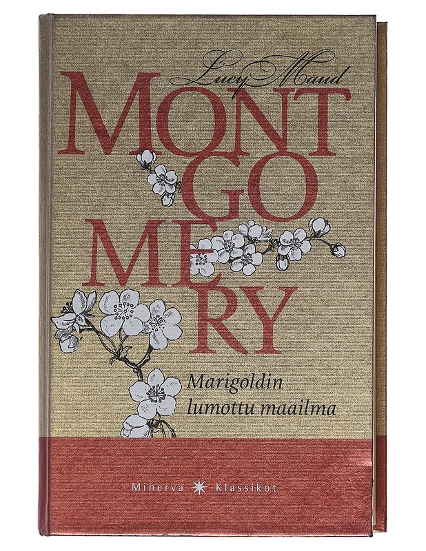 Marigoldin lumottu maailma - Montgomery - Nuorten kirjat - 10105576678 - 0