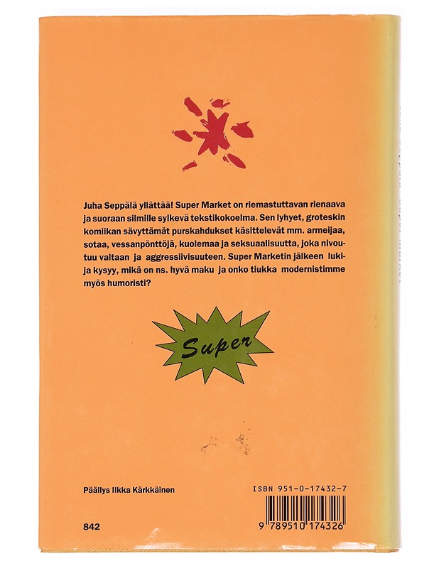 Super market - Juha Seppälä - Romaanit ja novellit - 10105576686 - 1