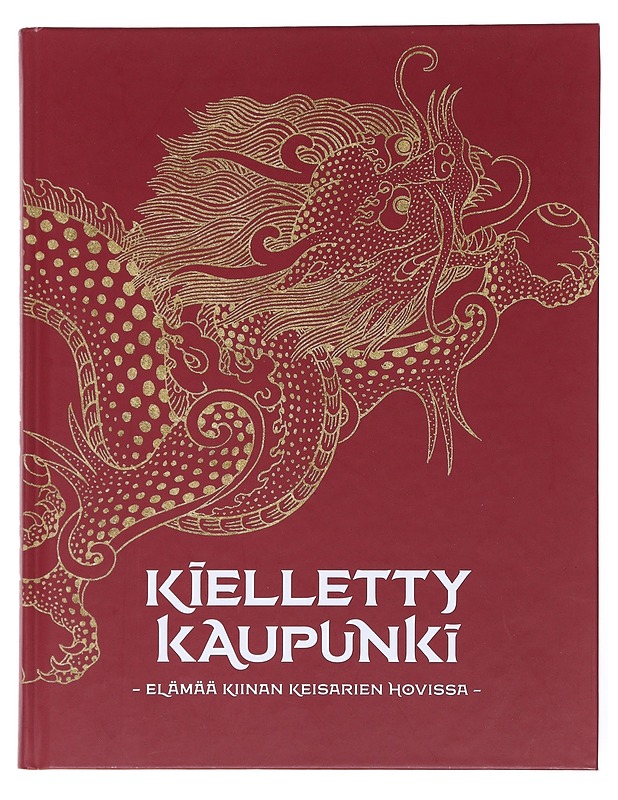 Kielletty kaupunki - Tietokirjat - 10105576694 - 0