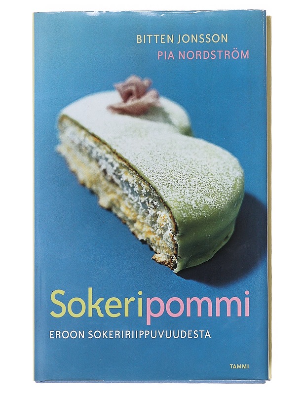 Sokeripommi : irti sokeririippuvuudesta - Jonsson, Bitten - Tietokirjat ja oppaat - 10105576691 - 0
