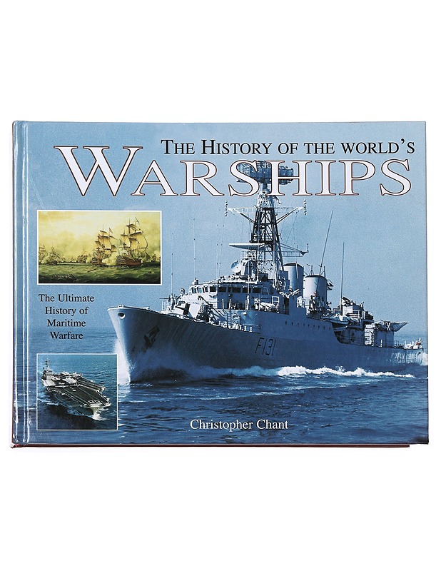 The history of the world's warships - Christopher Chant - Tietokirjat - 10105576718 - 0