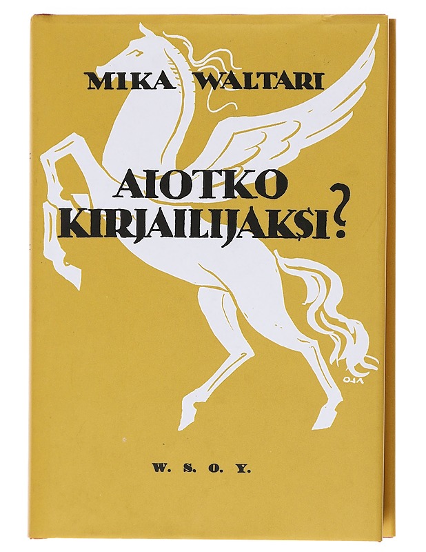 Aiotko kirjailijaksi? : tuttavallista keskustelua kaikesta siitä, mitä nuoren kirjailijan tulee tietää - Mika Waltari - Tietokirjat ja oppaat - 10105576751 - 0