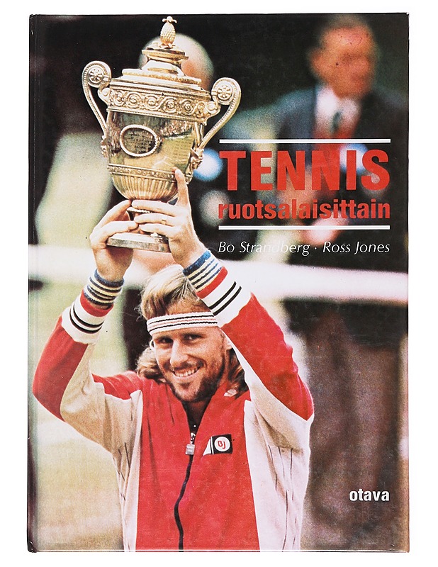TENNIS RUOTSALAISITTAIN - Strandberg, Bo - Tietokirjat ja oppaat - 10105576753 - 0
