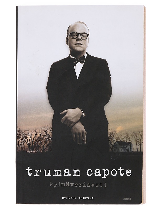 Kylmäverisesti / totuudenmukainen kuvaus eräästä joukkomurhasta ja sen seurauksista - Capote, Truman - Romaanit ja novellit - 10105576764 - 0