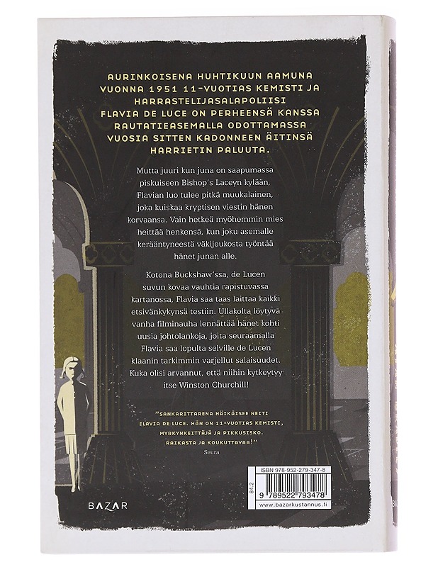 Kuolleet linnut eivät laula - Bradley, Alan - Romaanit ja novellit - 10105576771 - 1