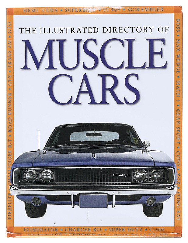 The illustrated directory of muscle cars - Tietokirjat ja oppaat - 10105576772 - 0