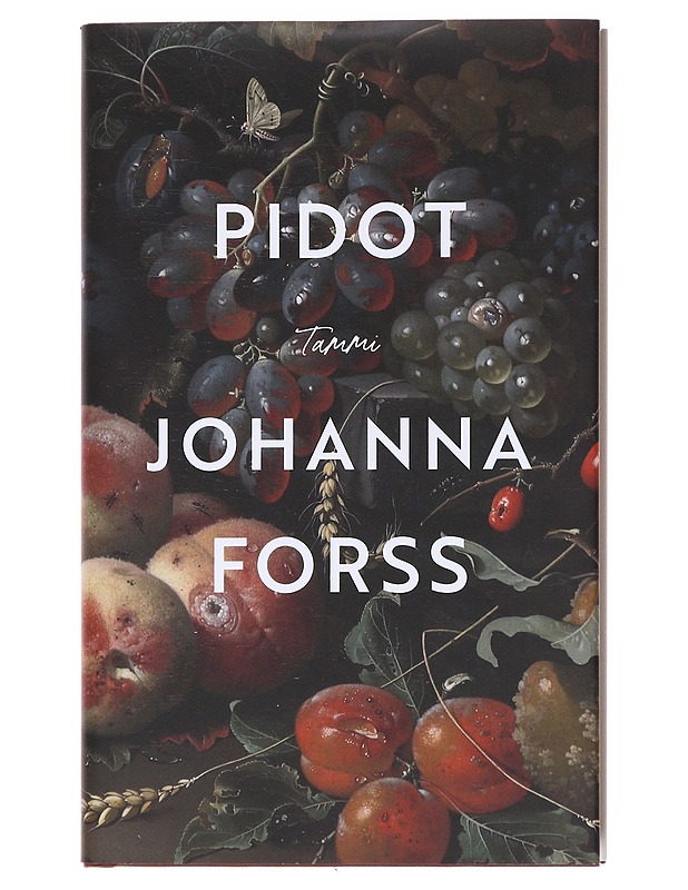 Pidot - Johanna Forss - Romaanit ja novellit - 10105576780 - 0
