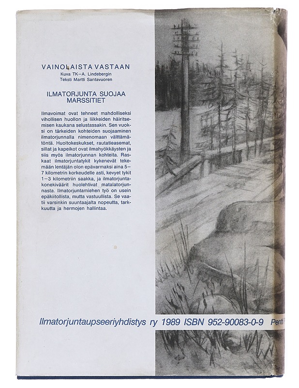 Yön yli päivään / Suomen ilmatorjunnan vaiheita 1925-1990 - Palmu, Pentti - Historiakirjat - 10105576797 - 1