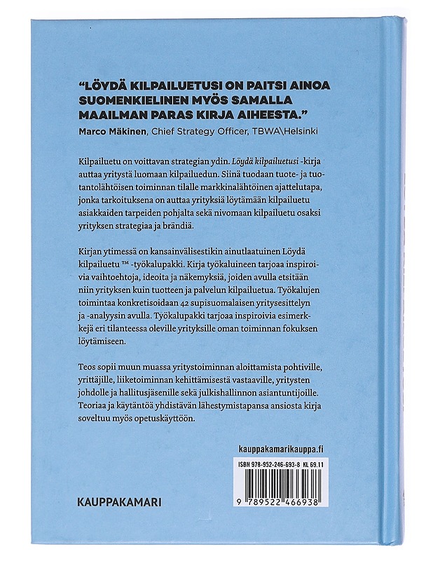 Löydä kilpailuetusi : käsikirja strategian ja brändin kehittämiseen - Markku Vierula - Tietokirjat ja oppaat - 10105576802 - 1
