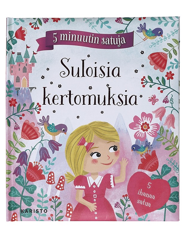 Suloisia kertomuksia - Venhola, Heli - Lastenkirjat - 10105576809 - 0