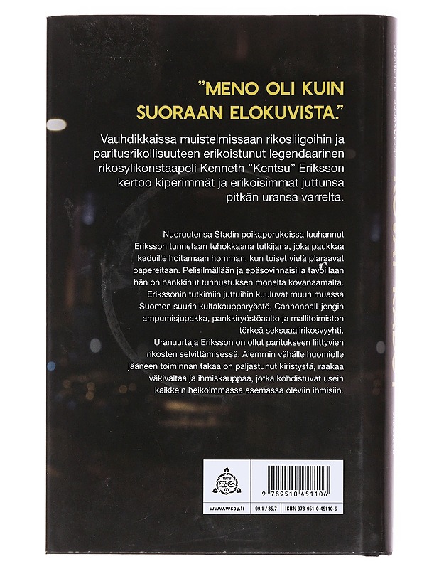 Kovat kadut : ammattirikollisten jäljillä - Björkqvist, Jeanette - Elämäkerrat ja muistelmat - 10105576855 - 1