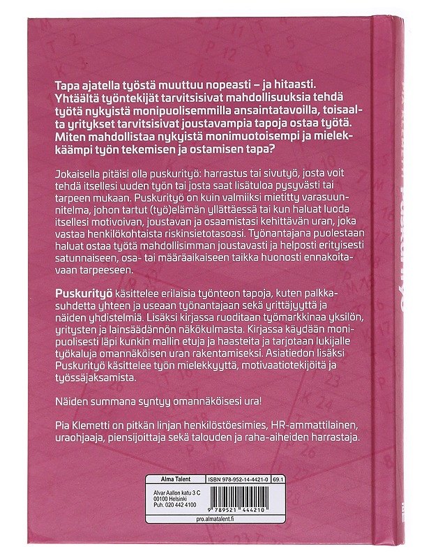 Puskurityö : vaurastumista, vaihtelua ja valinnanmahdollisuuksia - Pia Klemetti - Tietokirjat ja oppaat - 10105576856 - 1