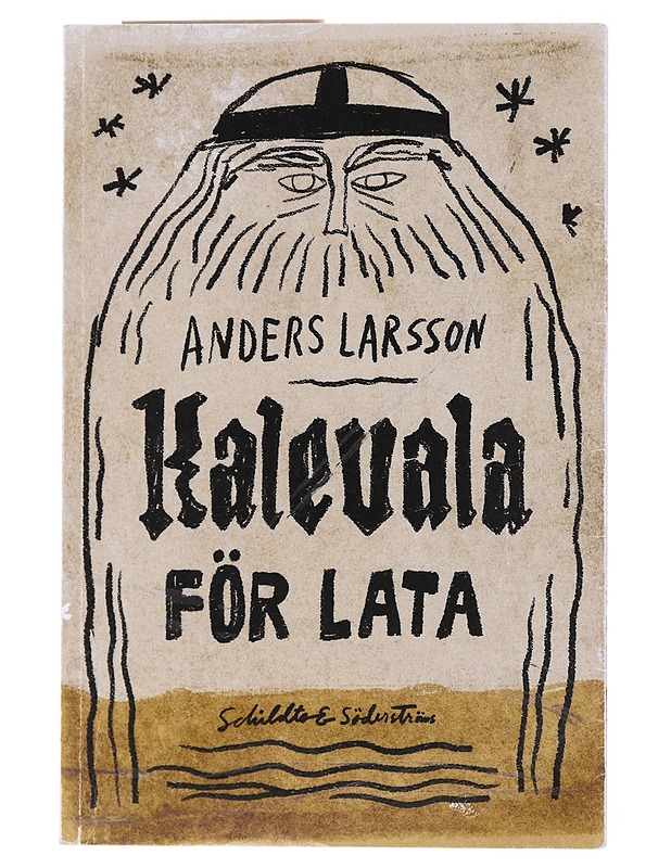 Kalevala för lata - Anders Larsson - Romaanit ja novellit - 10105576858 - 0