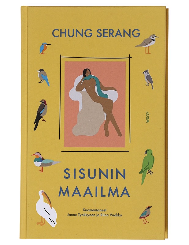 Sisunin maailma - Chung, Serang - Romaanit ja novellit - 10105576887 - 0