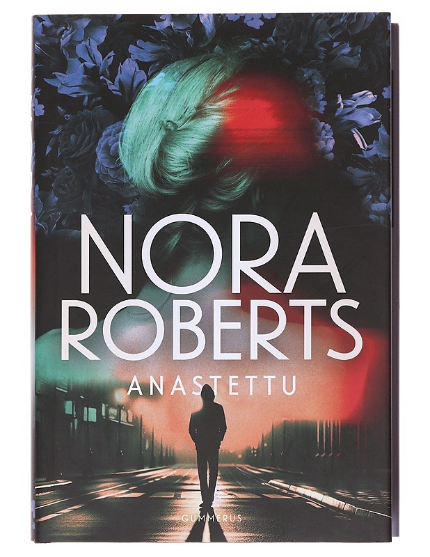 Anastettu - Roberts, Nora - Romaanit ja novellit - 10105576898 - 0