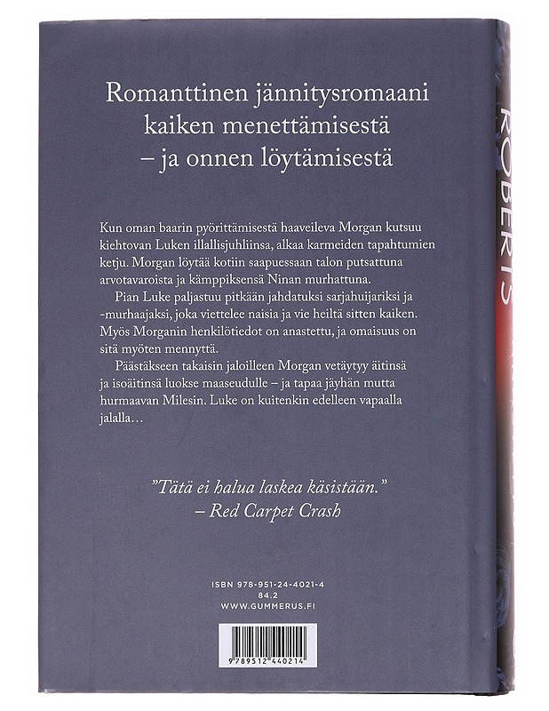 Anastettu - Roberts, Nora - Romaanit ja novellit - 10105576898 - 1