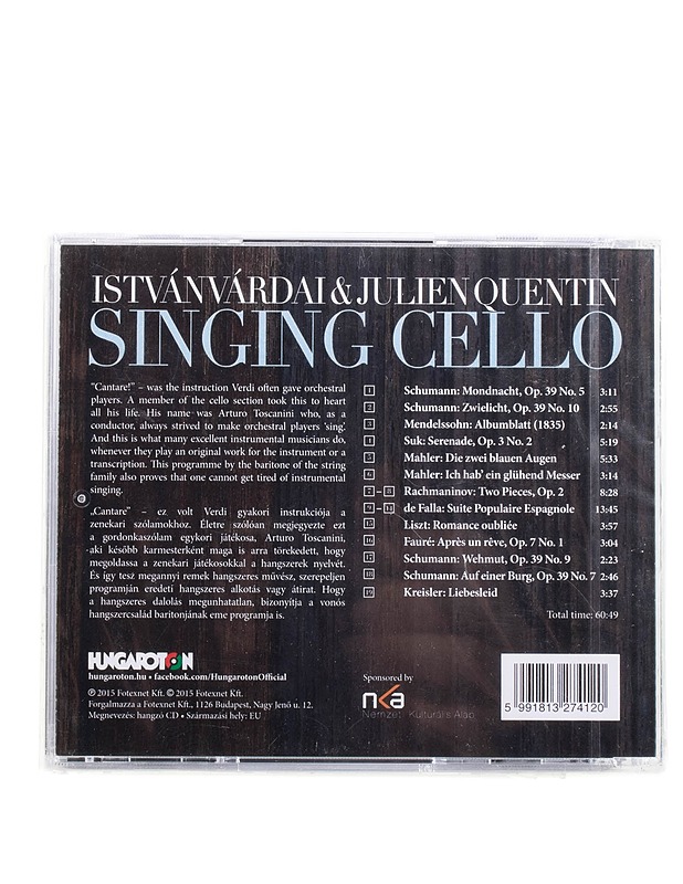 István Várdai, Julien Quentin - Singing cello - CD - Musiikki ja elokuvat - 10105576957 - 1