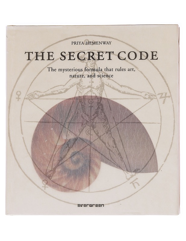 The secret code : the mysterious formula that rules art, nature and science - Priya Hemenway - Tietokirjat - 10105577002 - 0