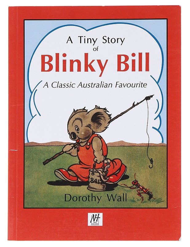 A Tiny Story Of Blinky Bill - Dorothy Wall - Lastenkirjat - 10105576971 - 0