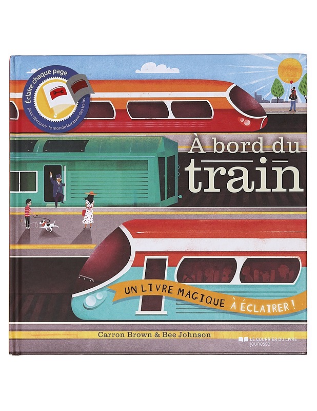 A Bord Du Train - Carron Brown ja Bee Johnson - Lastenkirjat - 10105576991 - 0