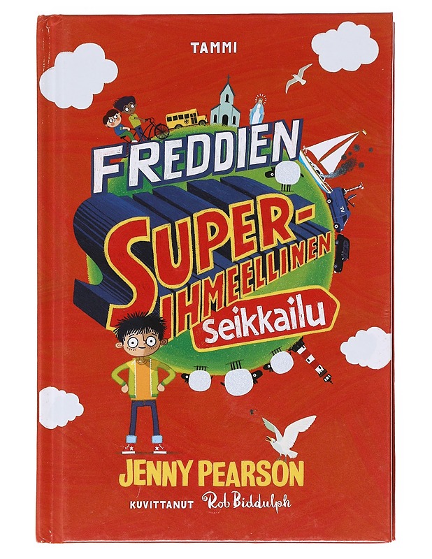 Freddien superihmeellinen seikkailu - Pearson, Jenny - Nuorten kirjat - 10105577013 - 0