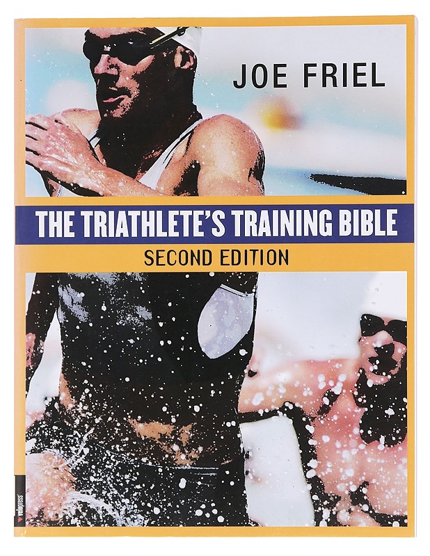 The Triathlete's Training Bible - Friel, Joel - Tietokirjat - 10105577029 - 0