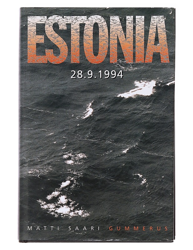 Estonia - Matti Saari - Elämäkerrat ja muistelmat - 10105577060 - 0