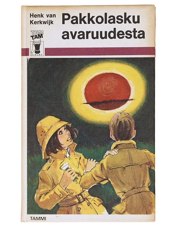 Pakkolasku Avaruudesta - Henk Van Kerkwijk - Lastenkirjat - 10105577077 - 0