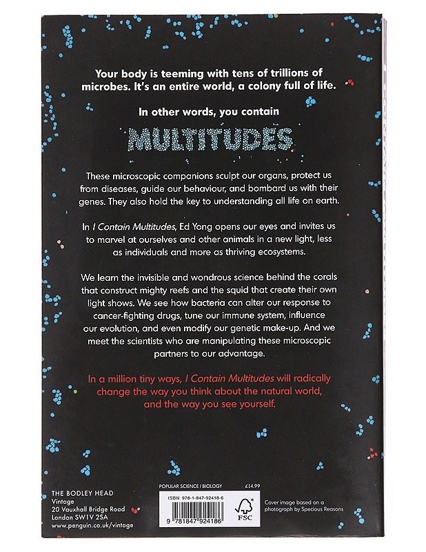I Contain Multitudes ; The Microbes Within Us And A Grander View of Life - Yong, Ed - Tietokirjat - 10105577108 - 1