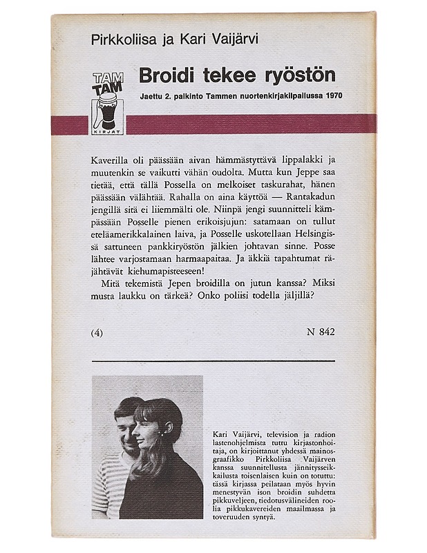 Broidi tekee Ryöstön - Pirkkoliisa ja Kari Vaijärvi - Nuorten kirjat - 10105577134 - 1
