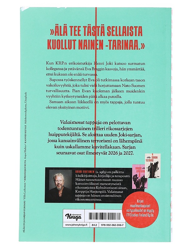 Valaistunut tappaja - Harri Virtanen - Romaanit ja novellit - 10105577181 - 1