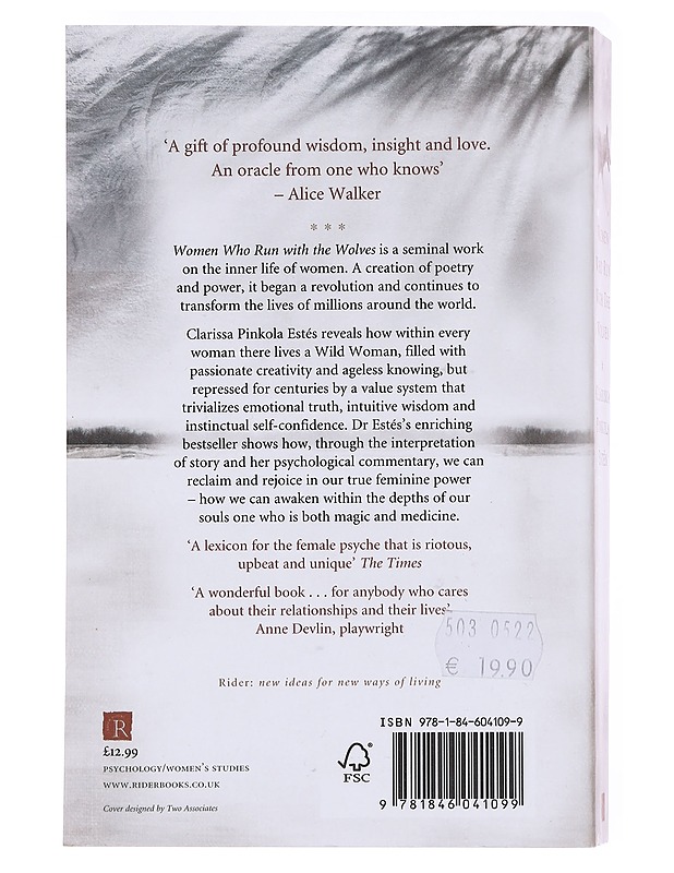 Women who run with the wolves : contacting the power of the wild woman - Clarissa Pinkola Estés - Romaanit ja novellit - 10105577183 - 1