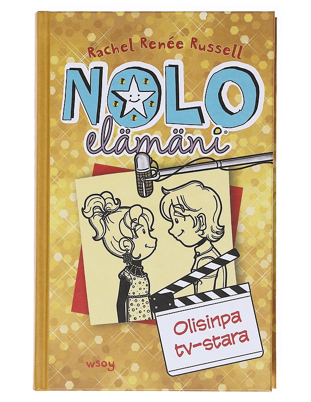 Nolo elämäni / 7 Olisinpa tv-stara - Russell, Rachel Renée - Lastenkirjat - 10105577212 - 0