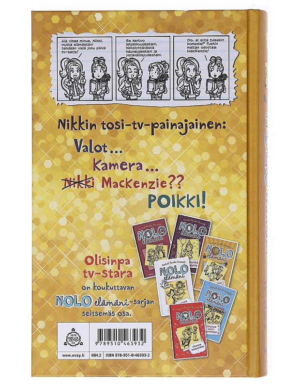 Nolo elämäni / 7 Olisinpa tv-stara - Russell, Rachel Renée - Lastenkirjat - 10105577212 - 1