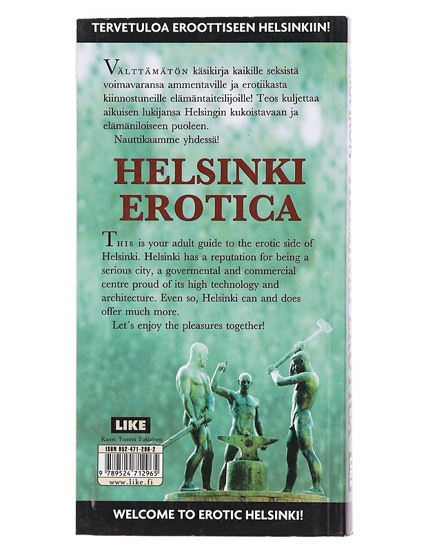 Helsinki erotica : selviytyjän opas = a survivor's guide - Tara Iron - Tietokirjat ja oppaat - 10105577295 - 1
