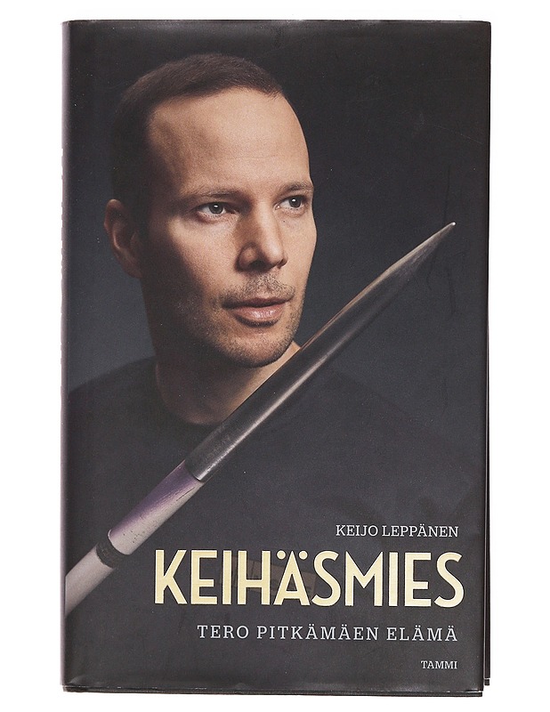 Keihäsmies / Tero Pitkämäen elämä - Keijo Leppänen - Elämäkerrat ja muistelmat - 10105577300 - 0
