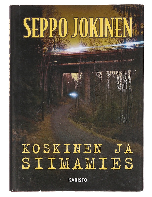 Koskinen ja siimamies / rikosromaani - Seppo Jokinen - Romaanit ja novellit - 10105577303 - 0