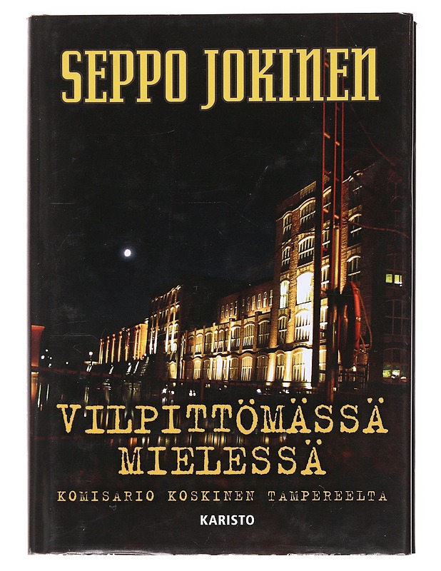 Vilpittömässä mielessä - Seppo Jokinen - Romaanit ja novellit - 10105577309 - 0
