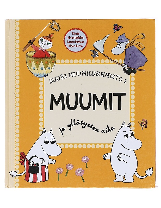 Muumit ja yllätysten aika - Saarinen, Teemu - Lastenkirjat - 10105577358 - 0