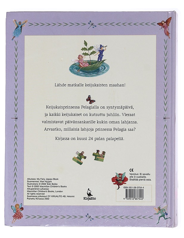Keijukaisprinsessan syntymäpäivä - Bailey, Siân - Lastenkirjat - 10105577359 - 1