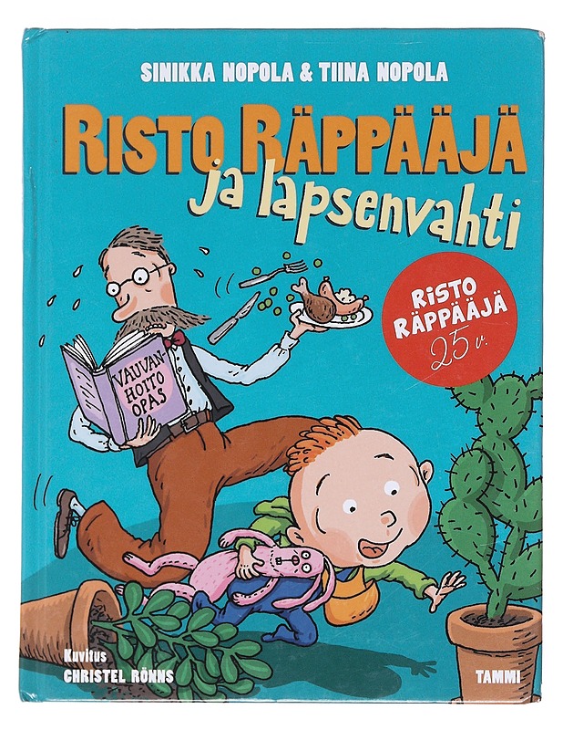 Risto Räppääjä ja lapsenvahti - Nopola, Sinikka - Lastenkirjat - 10105577435 - 0