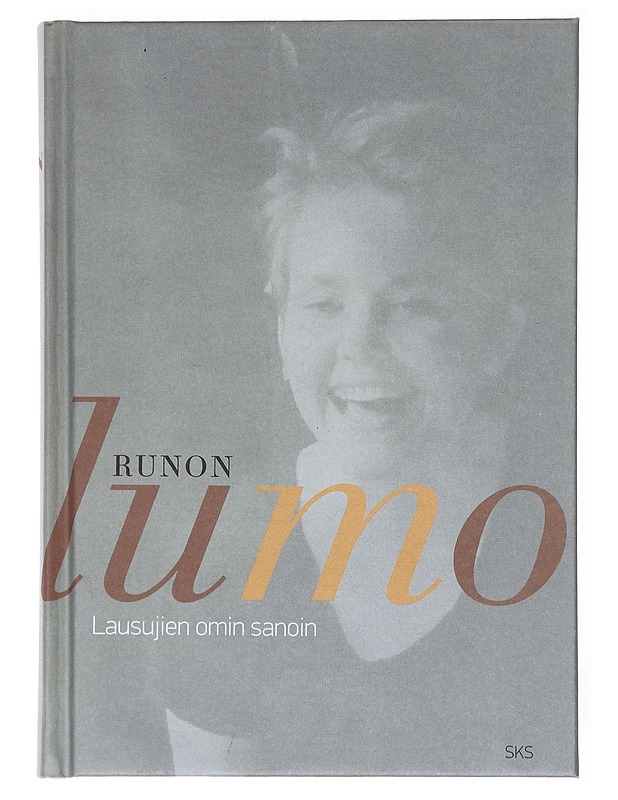 Runon lumo : lausujien omin sanoin - Mehto, Katri - Historiakirjat - 10105577446 - 0