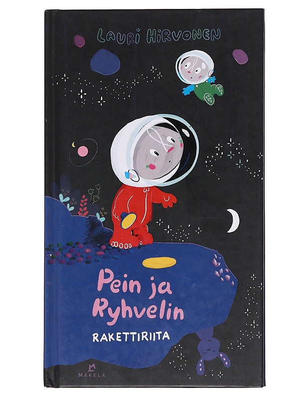 Pein ja Ryhvelin rakettiriita - Lauri Hirvonen - Lastenkirjat - 10105577452 - 0