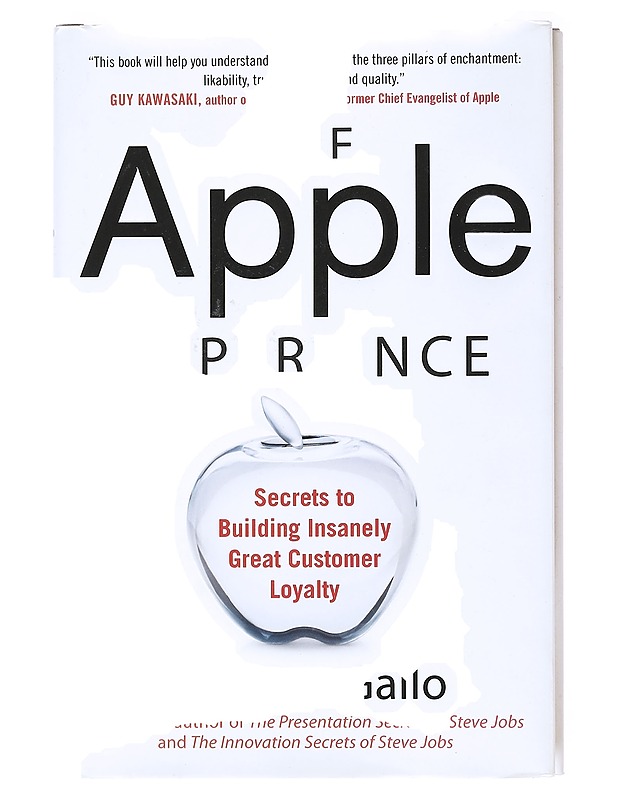 The Apple experience : secrets to building insanely great customer loyalty - Gallo, Carmine - Tietokirjat ja oppaat - 10105577458 - 0