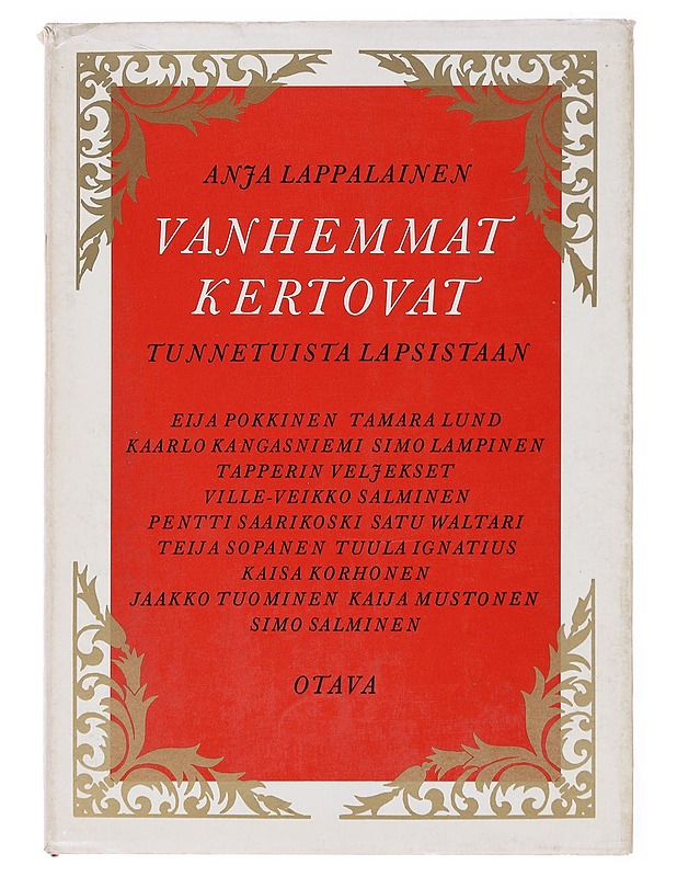 Vanhemmat Kertovat tunnetuista lapsistaan - Anja Lappalainen - Kaunokirjallisuus - 10105577464 - 0