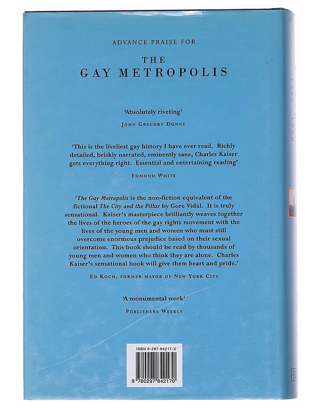 The Gay Metropolis 1940 -1996 - Kaiser, Charles - Tietokirjat ja oppaat - 10105577474 - 1