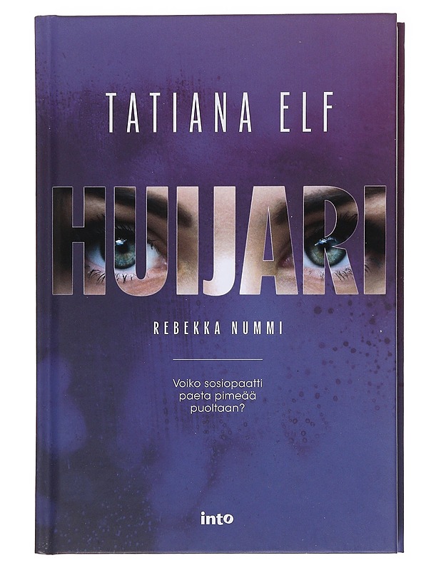 Huijari - Tatiana Elf - Romaanit ja novellit - 10105577499 - 0